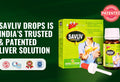 Evolution of SAVLIV Drops : A unique Formula for All Liver Disorders