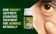 How Savliv Supports Ayurvedic Treatment for Jaundice Naturally